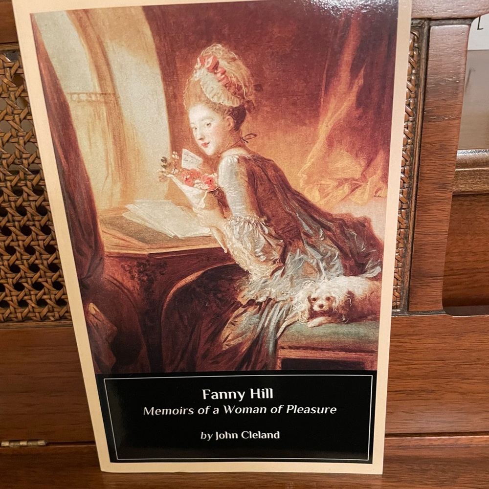 Fanny Hill by John Cleland. I was given this book but never read it.